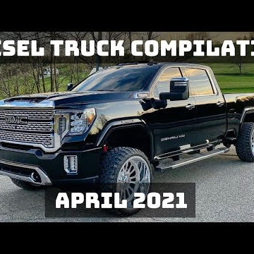DIESEL TRUCK COMPILATION | APRIL 2021