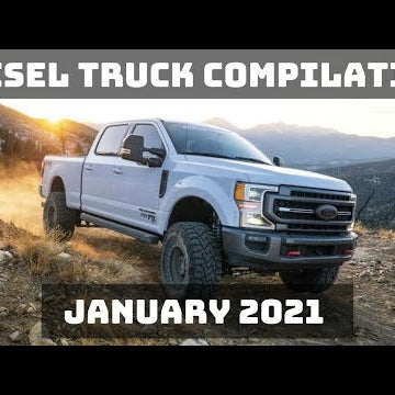 DIESEL TRUCK COMPILATION | JANUARY 2021